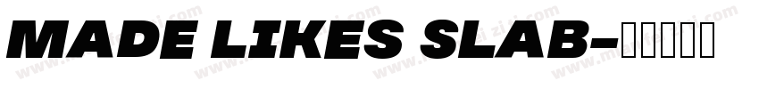 MADE Likes Slab字体转换